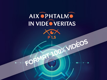 Aix Vision organise le congrès Aix Ophtalmo